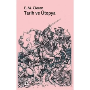 Tarih ve Ütopya