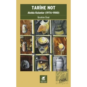 Tarihe Not - Akılda Kalanlar (1976-1980)