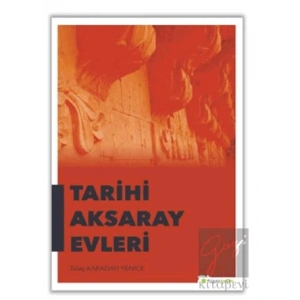 Tarihi Aksaray Evleri