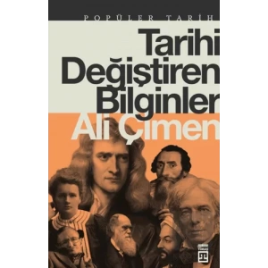 Tarihi Değiştiren Bilginler
