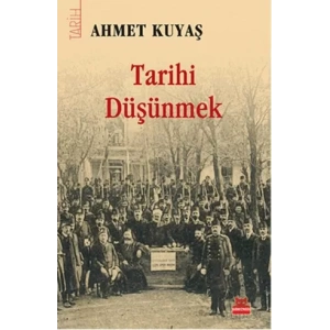 Tarihi Düşünmek