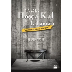 Tarihi Hoşça Kal Lokantası