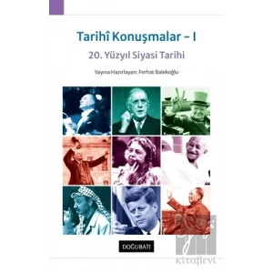 Tarihi Konuşmalar 1