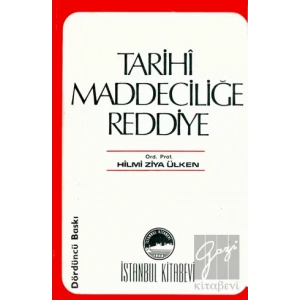 Tarihi Maddeciliğe Reddiye