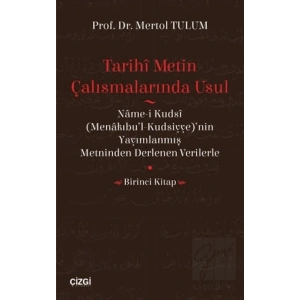 Tarihi Metin Çalışmalarında Usul
