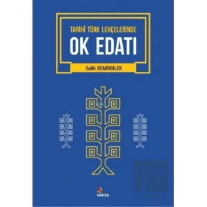 Tarihi Türk Lehçelerinde Ok Edatı