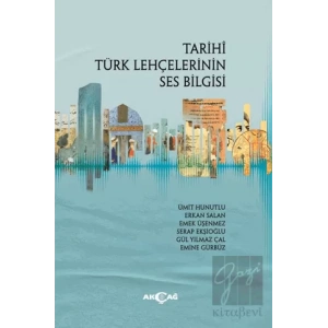 Tarihi Türk Lehçelerinin Ses Bilgisi