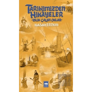 Tarihimizden Hikayeler