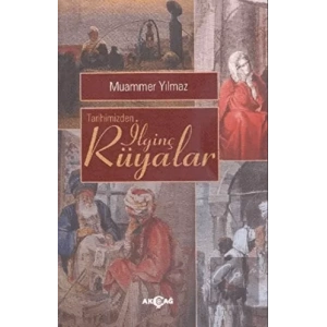 Tarihimizden İlginç Rüyalar