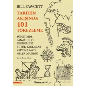 Tarihin Akışında 101 Tökezleme