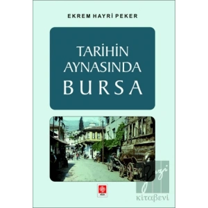 Tarihin Aynasında Bursa