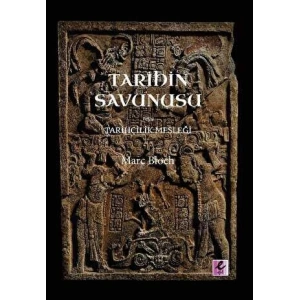 Tarihin Savunusu veya Tarihçilik Mesleği