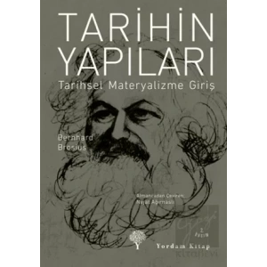 Tarihin Yapıları