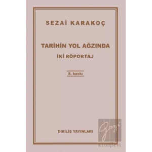 Tarihin Yol Ağzında