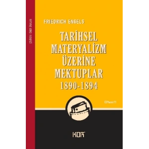Tarihsel Materyalizm Üzerine Mektuplar 1890 1894