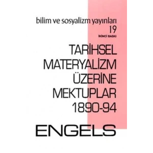 Tarihsel Materyalizm Üzerine Mektuplar 1890-94