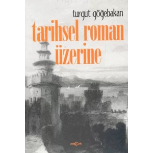 Tarihsel Roman Üzerine