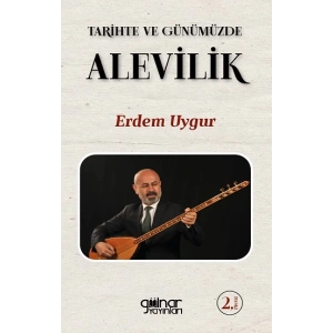 Tarihte ve Günümüzde Alevilik