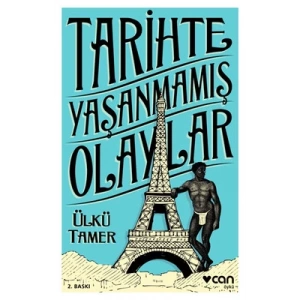 Tarihte Yaşanmamış Olaylar