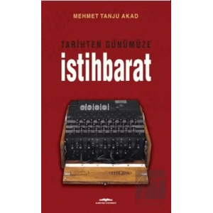 Tarihten Günümüze İstihbarat