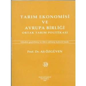 Tarım Ekonomisi Ve Avrupa Birliği - Ali Özgüven