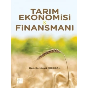 Tarım Ekonomisi ve Finansmanı - Doç. Dr. Niyazi Erdoğan
