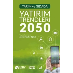 Tarım ve Gıdada Yatırım Trendleri 2050