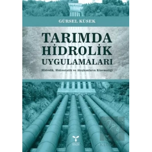 Tarımda Hidrolik Uygulamaları