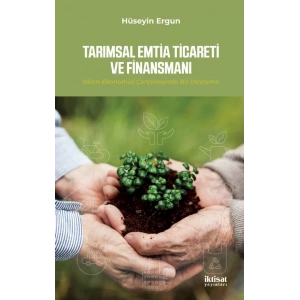 Tarımsal Emtia Ticareti ve Finansmanı