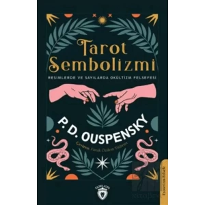 Tarot Sembolizmi Resimlerde Ve Sayılarda