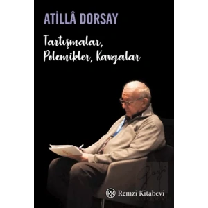 Tartışmalar, Polemikler, Kavgalar