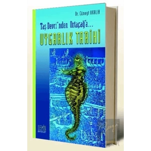 Taş Devrinden Ortaçağ’a... Uygarlık Tarihi