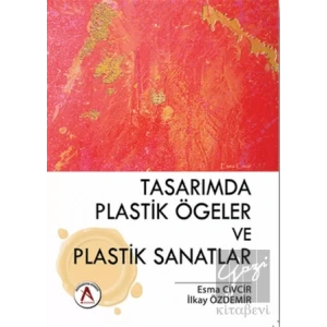 Tasarımda Plastik Ögeler ve Plastik Sanatlar