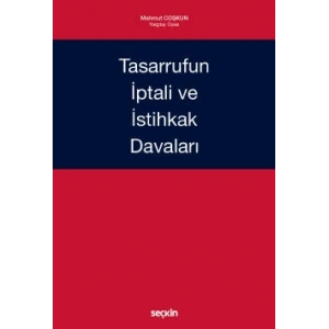 Tasarrufun İptali ve İstihkak Davaları