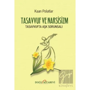 Tasavvuf Ve Narsizm
