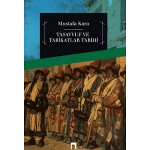 Tasavvuf ve Tarikatlar Tarihi