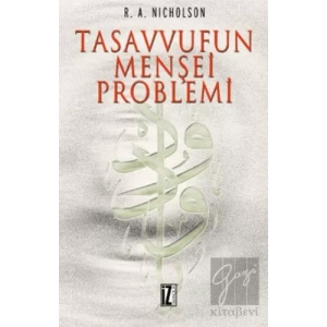 Tasavvufun Menşei Problemi
