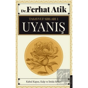 Tasavvufun Sırları 1 - Uyanış