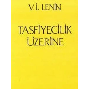 Tasfiyecilik Üzerine