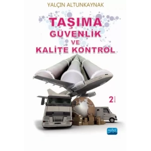 Taşıma Güvenlik ve Kalite Kontrol