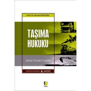 Taşıma Hukuku (Deniz Ticareti Hariç)