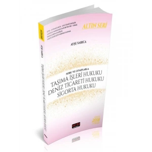 Taşıma İşleri Hukuku, Deniz Ticareti Hukuku, Sigorta Hukuku 2018