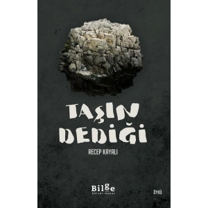 Taşın Dediği