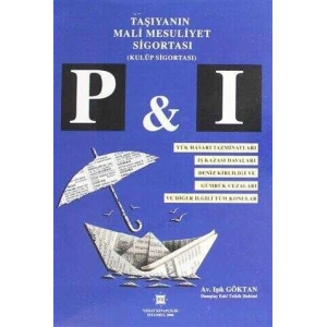 TAŞIYANIN MALİ MESULİYET SİGORTASI/ I.GÖKTAN /2006
