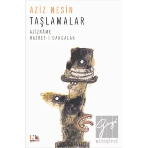 Taşlamalar - Azizname Hz. Dangalak