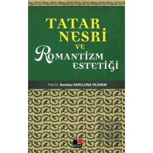 Tatar Nesri ve Romantizm Estetiği