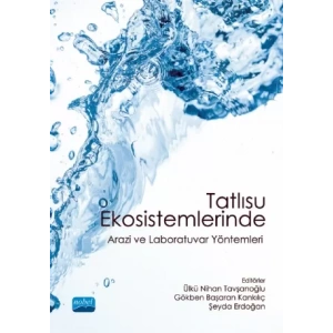 Tatlısu Ekosistemlerinde Arazi ve Laboratuvar Yöntemleri