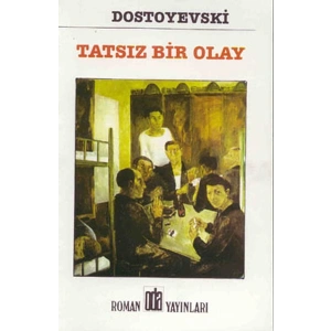 Tatsız Bir Olay