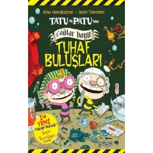 Tatu ve Patunun Çağlar Boyu Tuhaf Buluşları