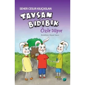 Tavşan Bıdıbık Özür Diliyor